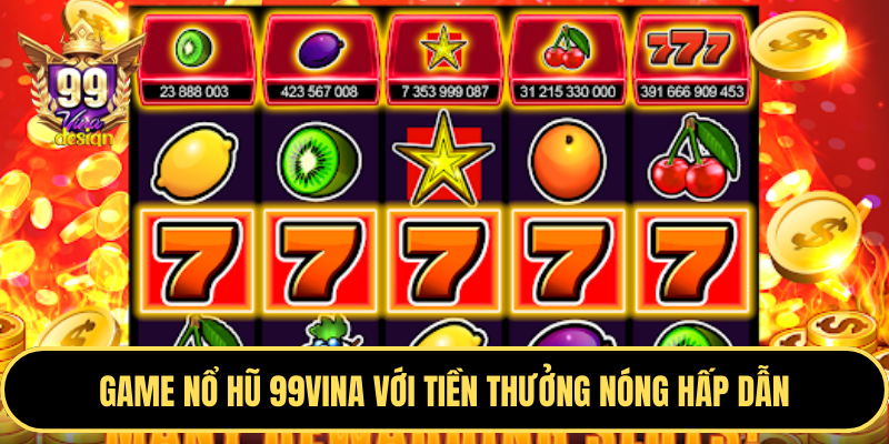 Game Nổ Hũ nohu90 đổi thưởng